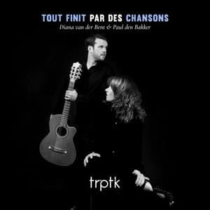 Tout finit par des Chansons