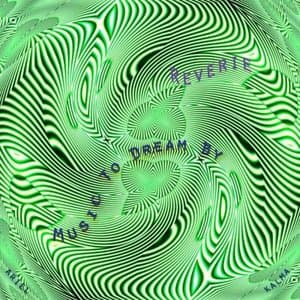 Reverie Music to Dream By