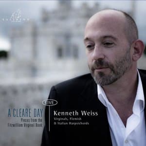 A Cleare Day - Pieces from the Fitzwilliam Virginial Book