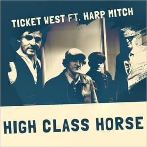 High Class Horse (Feat. Harp Mitch)