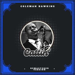 Cattin' (Remastered Version)