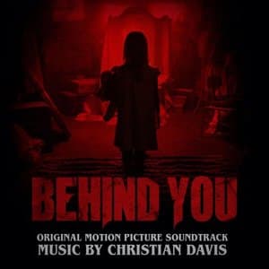 Behind You (Original Motion Picture Soundtrack)