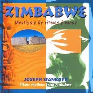 Zimbabwe: Mestizaje de Ritmos Etnicos (Ethnic Rhythms From Zimbabwe)
