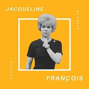 Jacqueline Francois - Souffle du Passe