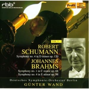 Schumann, R.: Symphony No. 4 / Brahms, J.: Symphony Nos.1, 4