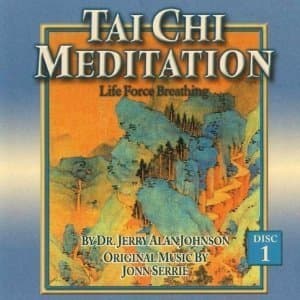 Tai Chi Meditation, Vol.1: Life Force Breathing