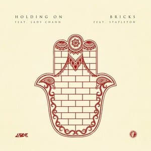 Holding On & Bricks