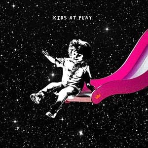 Kids At Play EP