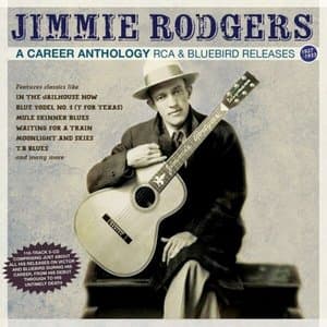 A Career Anthology: RCA & Bluebird Releases 1927-33