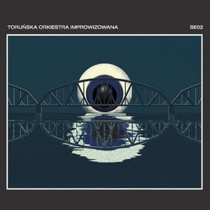 Torunska Orkiestra Improwizowana - SE02