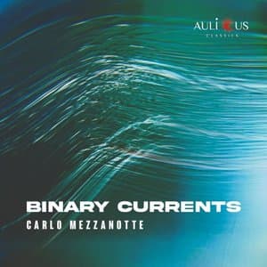 Binary Currents