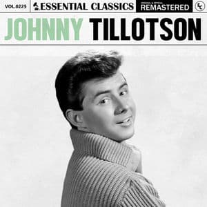 Essential Classics, Vol. 225: Johnny Tillotson
