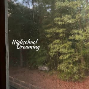 Highschool Dreaming