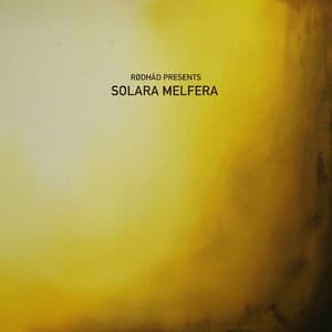 Rødhåd Presents : Solara Melfera