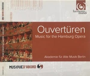 Ouverturen: Music for the Hamburg Opera