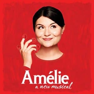 Amelie - A New Musical (Original Broadway Cast Recording)