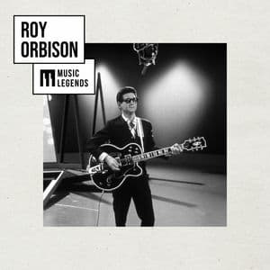 Music Legends Roy Orbison : The Crooner of Rock'n'Roll