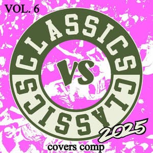 Classics vs Classics, Vol. 6