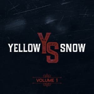Yellow Snow Vol. 1
