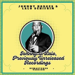 Johnny & Lalo, Previously Unreleased Recordings