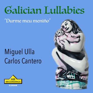 Galician Lullabies