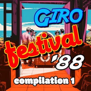 Giro festival '88 - Compilation 1