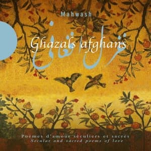 Ghazals afghans (Poemes damour seculiers et sacres)