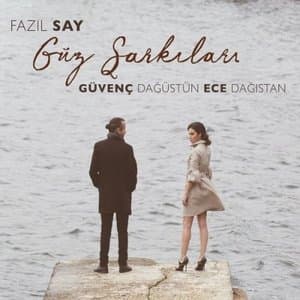 Fazil Say Guz Sarkilari