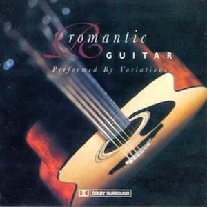 Romantic Guitar Performed By Variations