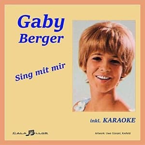 Gaby Berger Sing Mit Mir