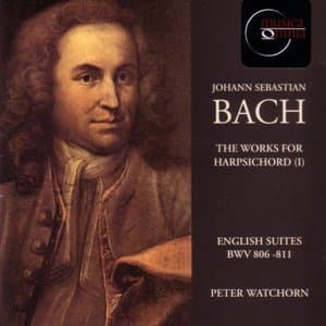 J.S. Bach: English Suites BWV 806-811