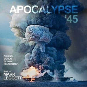 Apocalypse 45 (Original Motion Picture Soundtrack)