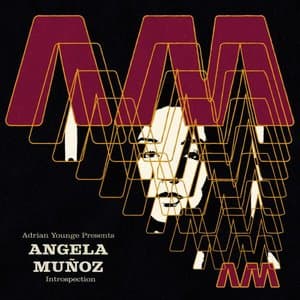 Adrian Younge presents Angela Munoz Introspection