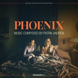Phoenix (Original Motion Picture Soundtrack)