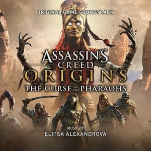 Assassins Creed Origins: The Curse of the Pharaohs (Original Game Soundtrack)