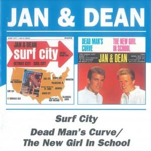 Surf City / Dead Mans Curve: New Girl In School