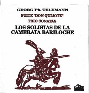 Telemann: Suite Don Quijote &Trio Sonatas