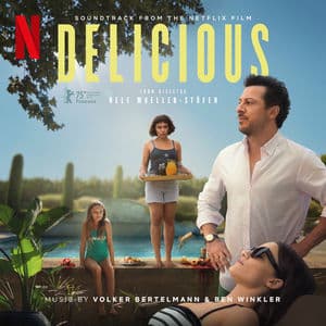 Delicious (Soundtrack from the Netflix Film)