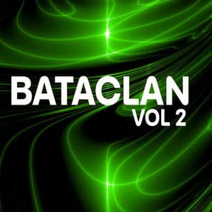 Bataclan Vol 2