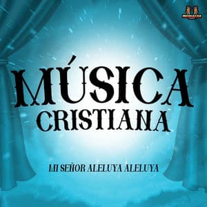 Mi Señor Aleluya Aleluya