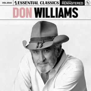 Essential Classics, Vol. 544: Don Williams