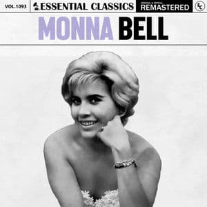 Essential Classics, Vol. 1093: Monna Bell
