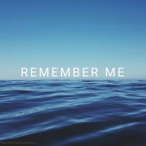 Remember Me