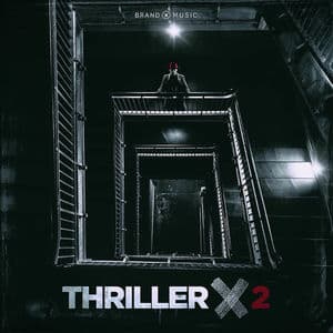 Thriller X 2