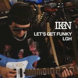 LET'S GET FUNKY / LGH