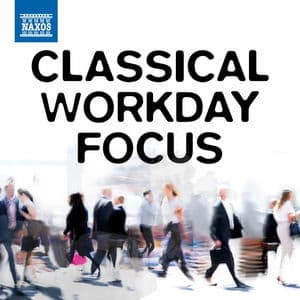 Classical Workday Focus