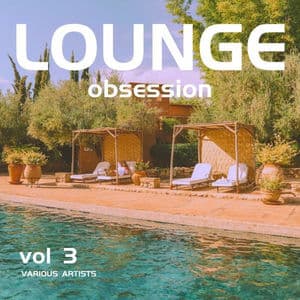 Lounge Obsession, Vol. 3