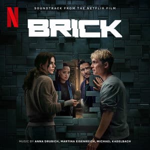 Brick (Soundtrack from the Netfix Film)