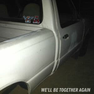 We'll Be Together Again