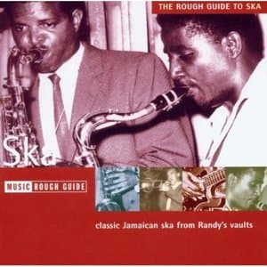 The Rough Guide To Ska